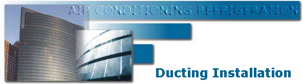 Ducting Installation